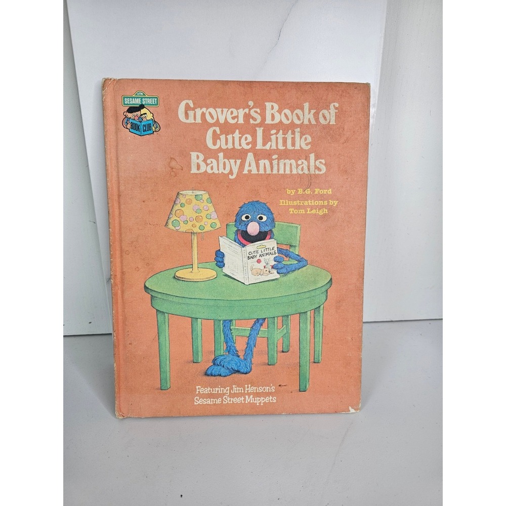 Vintage 1980 Sesame Street Grover's Book of Cute Little‎ Baby Animals Hardcover